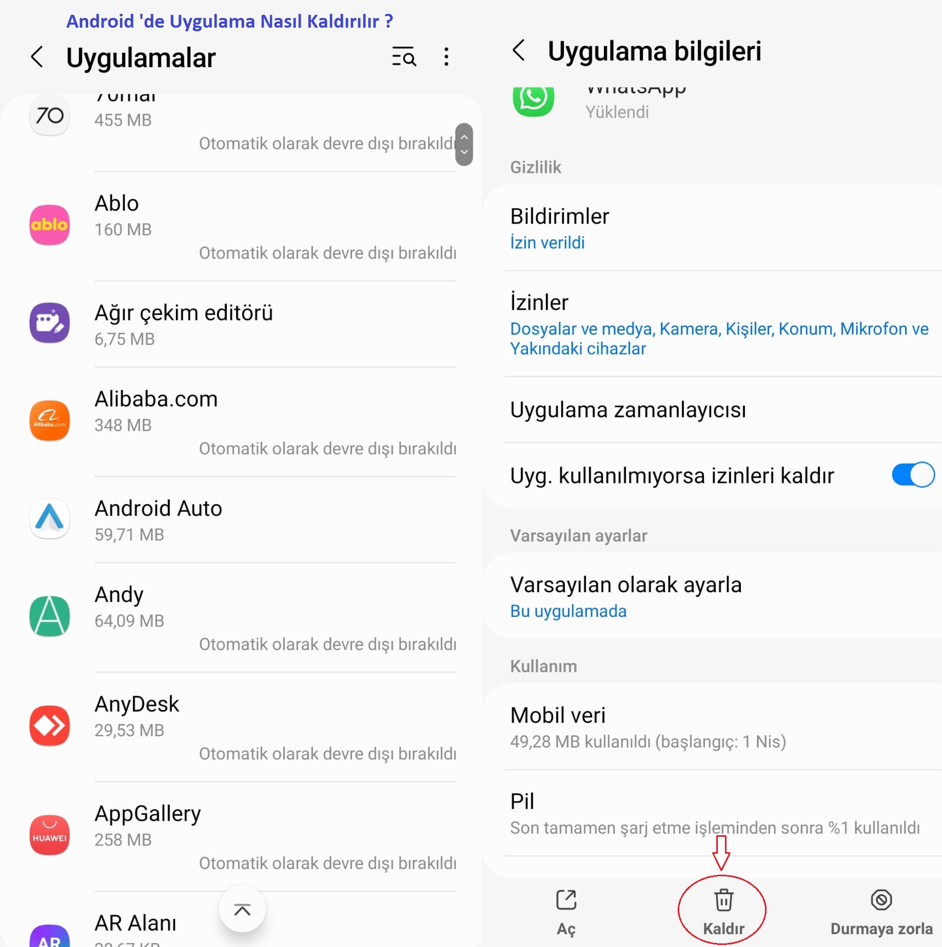 Android telefonlarda uygulama nasl kaldrlr?