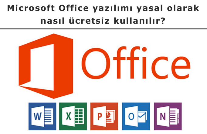 Microsoft Office yazlm yasal olarak nasl cretsiz kullanlr?